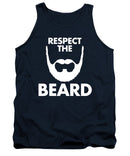 Respect The Beard - Tank Top