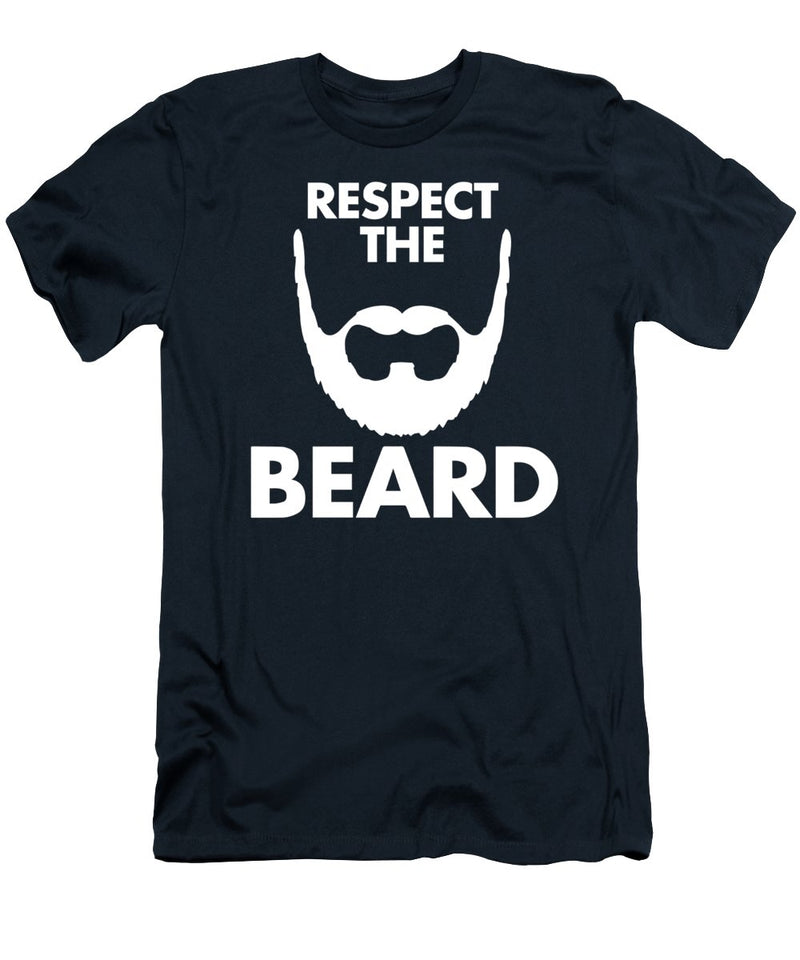 Respect The Beard - T-Shirt