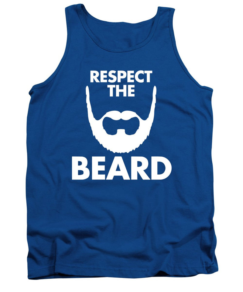 Respect The Beard - Tank Top