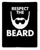 Respect The Beard - Blanket