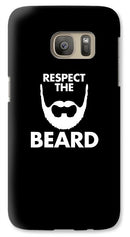 Respect The Beard - Phone Case