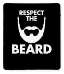 Respect The Beard - Blanket