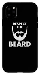 Respect The Beard - Phone Case