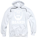 Respect The Beard - Sweatshirt