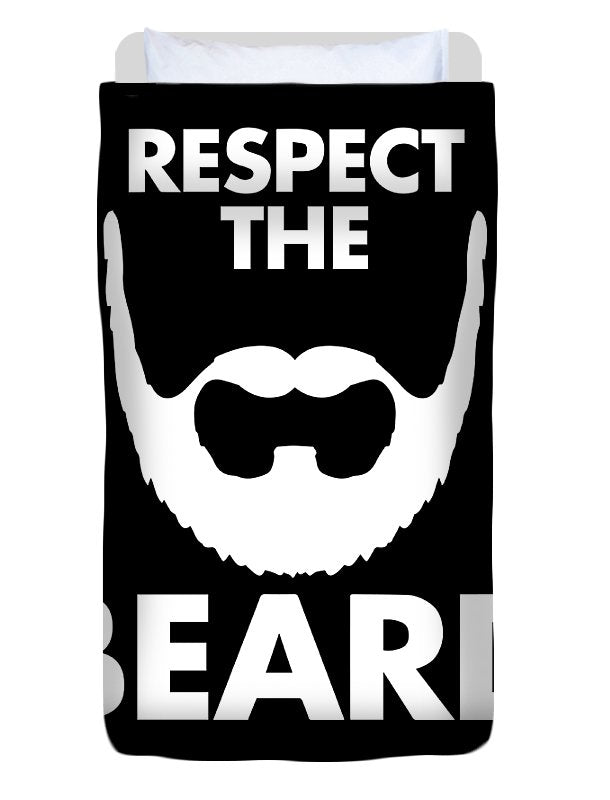 Respect The Beard - Duvet Cover