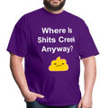 Where Is Shits Creek Anyway Unisex Classic T-Shirt - purple