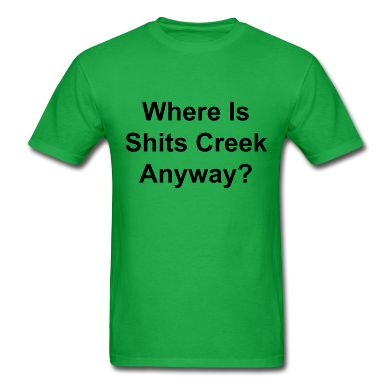 Where Is Shits Creek Anyway? Unisex Classic T-Shirt - bright green