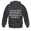 If You Are Talking Behind My Back Adult Zip Hoodie - deep heather
