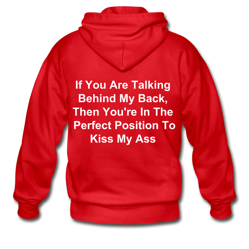 If You Are Talking Behind My Back Adult Zip Hoodie - red