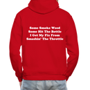 Some Smoke Weed Some Hit THe Bottle Adult Hoodie - red