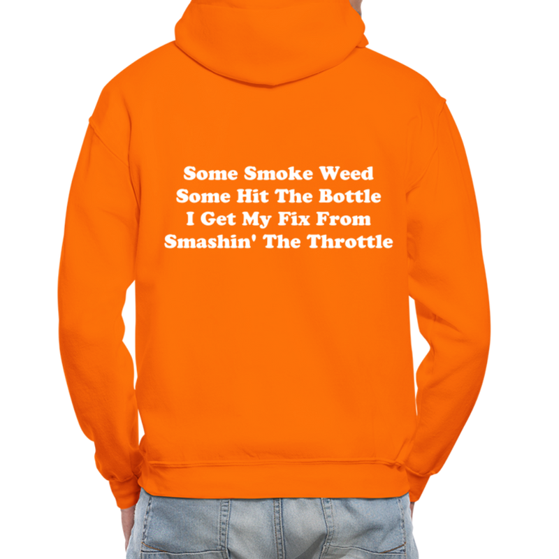 Some Smoke Weed Some Hit THe Bottle Adult Hoodie - orange
