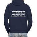 Some Smoke Weed Some Hit THe Bottle Adult Hoodie - navy