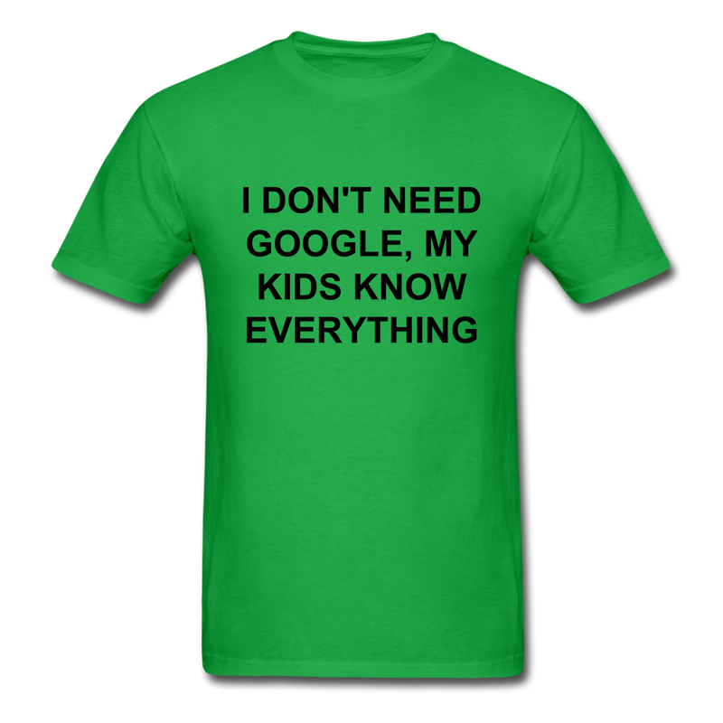 I Don't Need Google, Unisex Classic T-Shirt - bright green