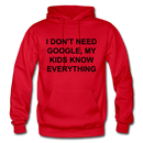 I Don't Need Google Adult Hoodie - red