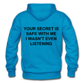 Your Secret Is Safe With Me Heavy Blend Adult Hoodie - turquoise