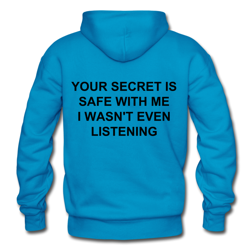 Your Secret Is Safe With Me Heavy Blend Adult Hoodie - turquoise