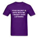 Your Secret Is Safe With Me Unisex Classic T-Shirt - purple