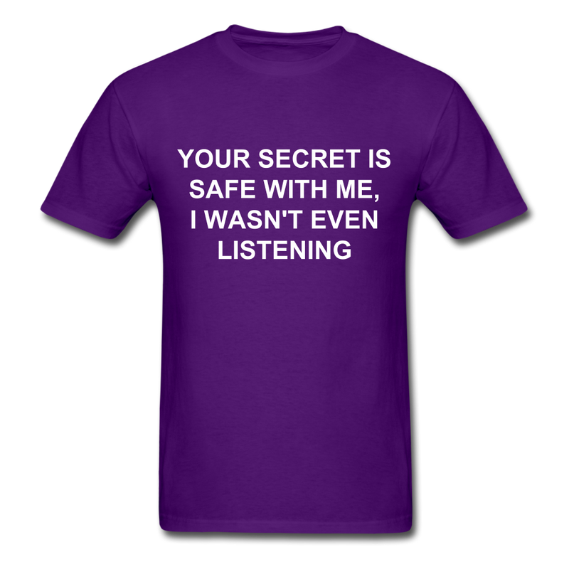 Your Secret Is Safe With Me Unisex Classic T-Shirt - purple
