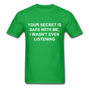 Your Secret Is Safe With Me Unisex Classic T-Shirt - bright green