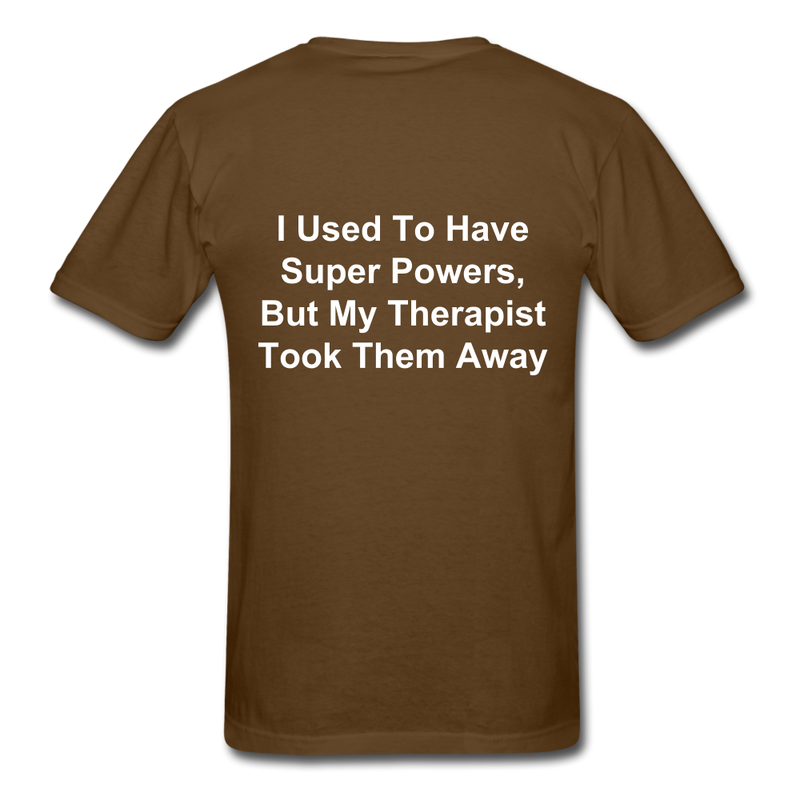 I Used To Have Superpowers Unisex Classic T-Shirt - brown