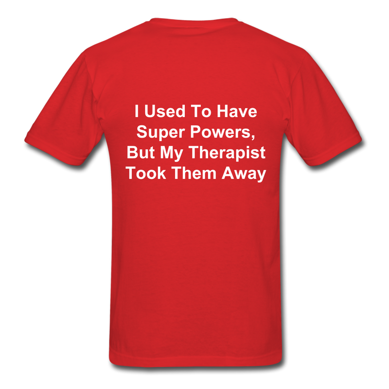 I Used To Have Superpowers Unisex Classic T-Shirt - red