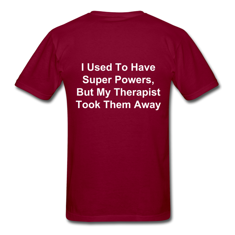 I Used To Have Superpowers Unisex Classic T-Shirt - burgundy