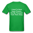 I Used To Have Superpowers Unisex Classic T-Shirt - bright green