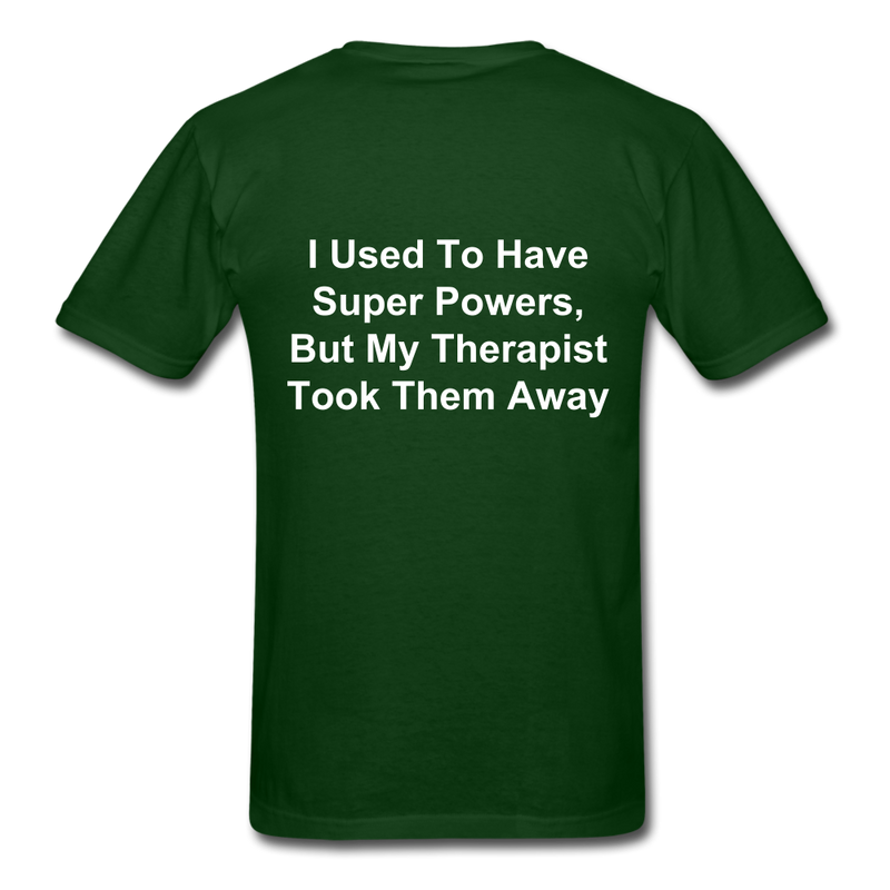 I Used To Have Superpowers Unisex Classic T-Shirt - forest green