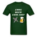 Cars Beer Cool Shit Unisex Classic T-Shirt - forest green