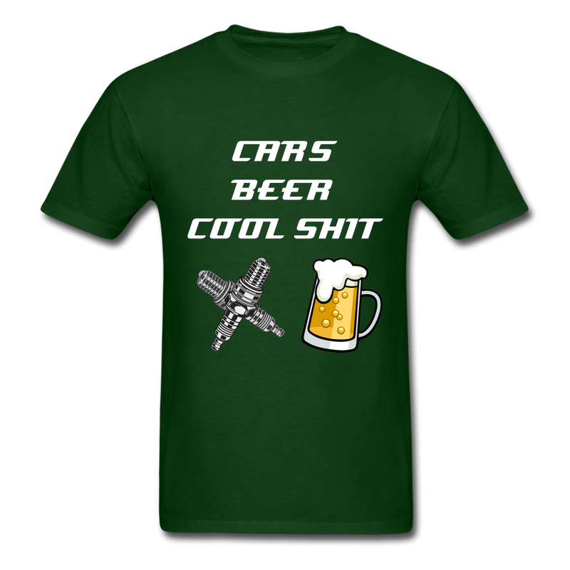 Cars Beer Cool Shit Unisex Classic T-Shirt - forest green