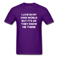 I Live In My Own World Unisex Classic T-Shirt - purple