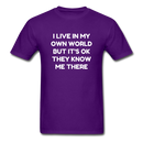 I Live In My Own World Unisex Classic T-Shirt - purple