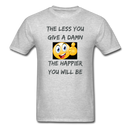 The Less You Give A Damn Unisex Classic T-Shirt - heather gray