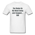 The Chains On My Mood Swing Unisex Classic T-Shirt - white