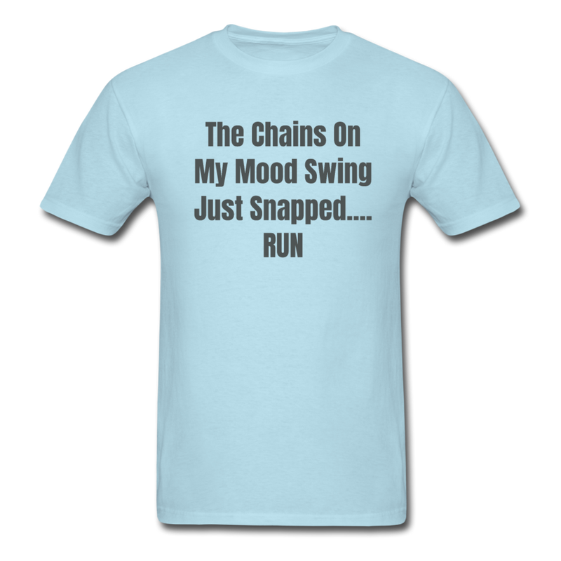 The Chains On My Mood Swing Unisex Classic T-Shirt - powder blue