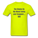 The Chains On My Mood Swing Unisex Classic T-Shirt - safety green