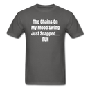 The Chains On My Mood Swing Unisex Classic T-Shirt - charcoal