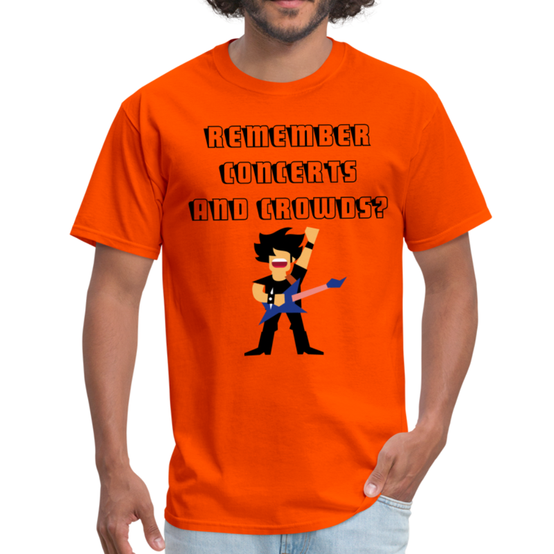 Remember Concerts And Crowds T-Shirt - orange