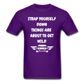 Strap Yourself Down Unisex Classic T-Shirt - purple