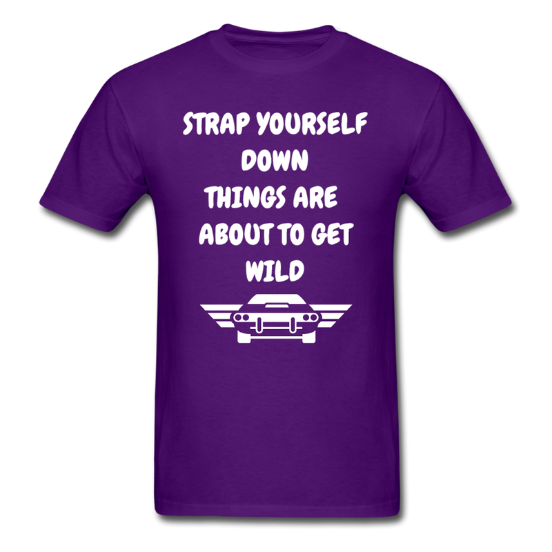 Strap Yourself Down Unisex Classic T-Shirt - purple