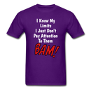 I Know My Limits Unisex Classic T-Shirt - purple