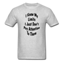 I Know My Limits Unisex Classic T-Shirt - heather gray