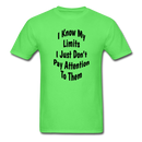 I Know My Limits Unisex Classic T-Shirt - kiwi