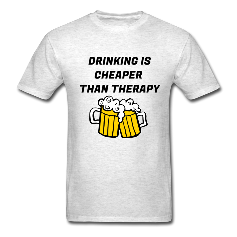 Drinking Is Cheaper Than Therapy Unisex Classic T-Shirt - light heather gray