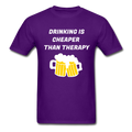 Drinking Is Cheaper Than Therapy Unisex Classic T-Shirt - purple