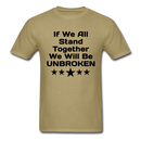 If We All Stand Together Unisex Classic T-Shirt - khaki