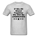 If We All Stand Together Unisex Classic T-Shirt - heather gray