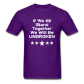 If We All Stand Together Unisex Classic T-Shirt - purple
