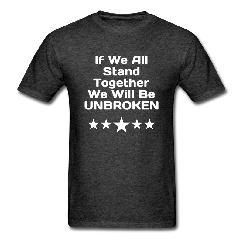 If We All Stand Together Unisex Classic T-Shirt - heather black