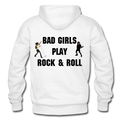 Bad Girls Play Rock & Roll Heavy Blend Adult Hoodie - white